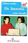 os insectos com suzuki.jpg