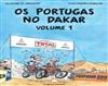 Os portugas no dakar vol. I.jpg