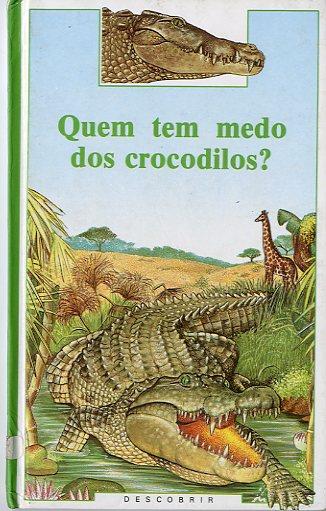 Quem_tem_medo_crocodilos.jpg